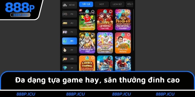 Đa dạng tựa game hay, săn thưởng đỉnh cao